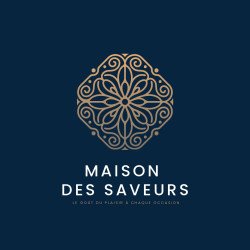 MAISON DES SAVEURS